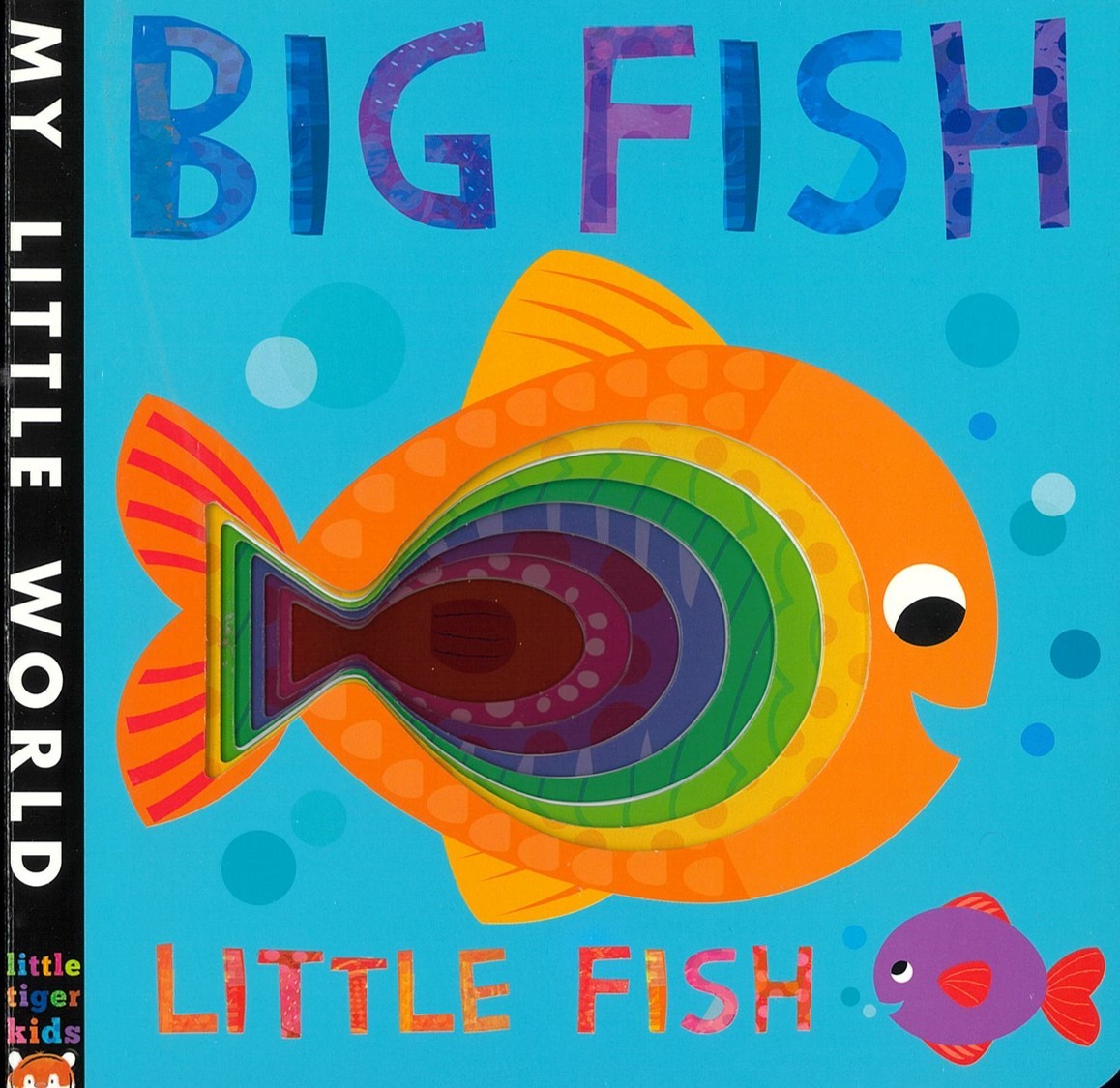 My Little World Big fish Little fish